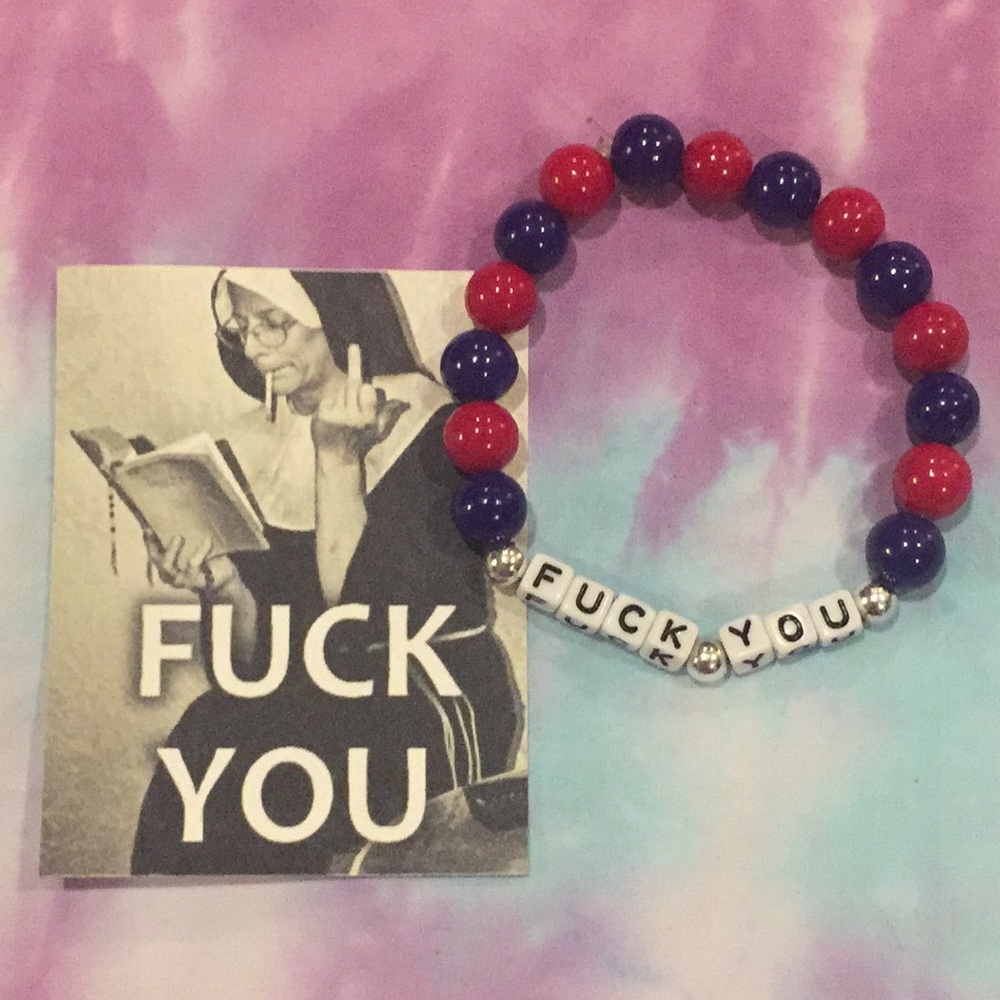 Fuck You Bracelet